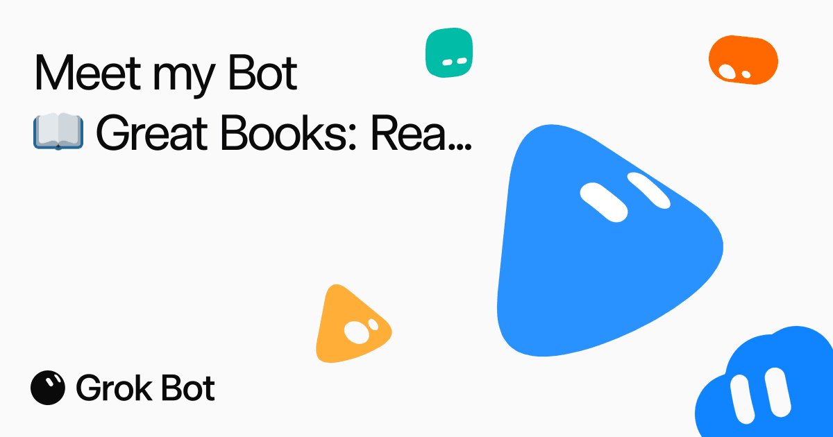 Great Books: Reading Paths Grok Bot
